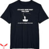 Ask Me How Big It Was Fish T-Shirt How You Wiggle Your Worm