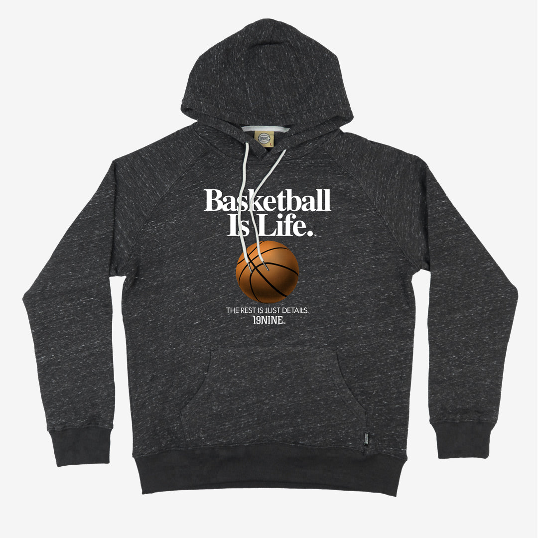 Basketball is Life Hoodie Basketball is Life Hoodie