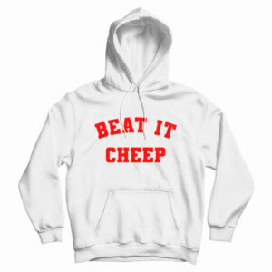 Beat It Cheep Hoodie For UNISEX
