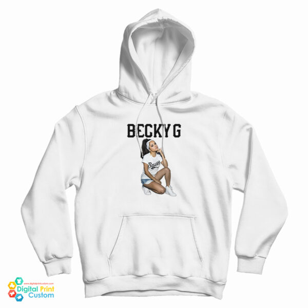 Becky G Merch Bawss Hoodie