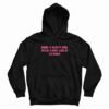 Being A Sleepy Girl With A Busy Life Is So Hard Hoodie