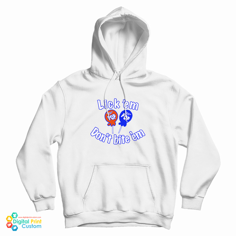 Bella Hadid Tootsie Roll Pop Lick 'Em Don't Bite 'Em Hoodie Bella Hadid Tootsie Roll Pop Lick 'Em Don't Bite 'Em Hoodie
