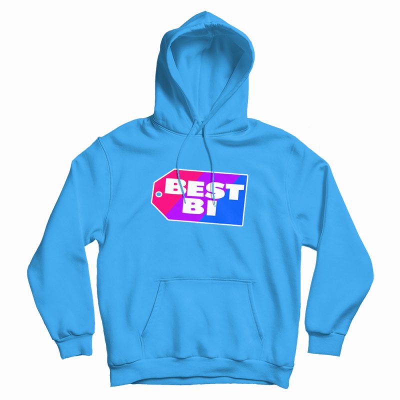 Best Bi Parody Best Hoodie Best Bi Parody Best Hoodie