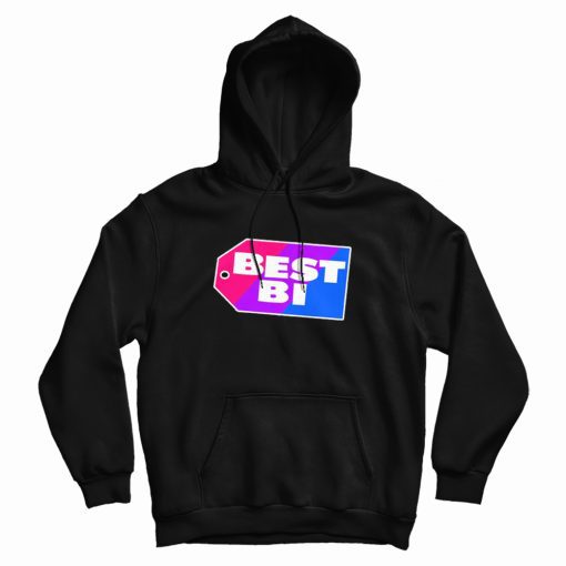 Best Bi Parody Best Hoodie Best Bi Parody Best Hoodie