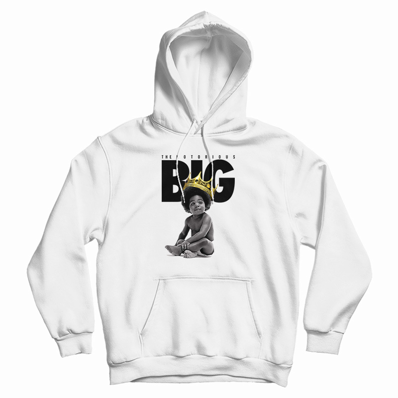 Biggie Smalls The Notorious BIG Baby King Crown Hoodie For UNISEX Biggie Smalls The Notorious BIG Baby King Crown Hoodie For UNISEX