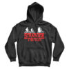 Bikes For Black Stranger Things Hoodie Cheap For Men’s And Women’s