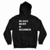 Black Busy And Blessed Hoodie For UNISEX