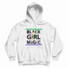 Black Girl Magic Hoodie