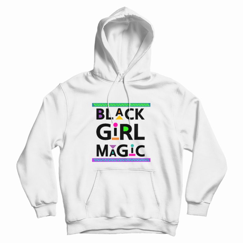 Black Girl Magic Hoodie Black Girl Magic Hoodie