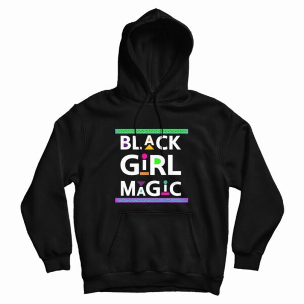 Black Girl Magic Hoodie