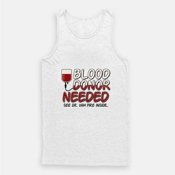 Blood Donor Funny Tank Top