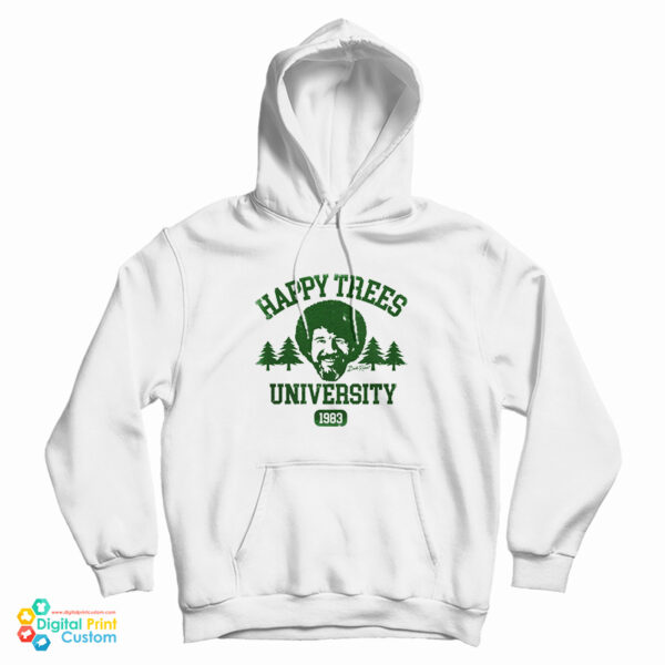 Bob Ross Happy Trees University 1893 Hoodie For UNISEX