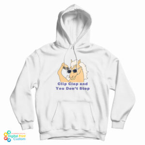 Bob’s Burgers Clip Clop And You Don’t Stop Hoodie For UNISEX