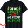 Boys Grinch T-Shirt I’m On The Naughty List And I Regret Not