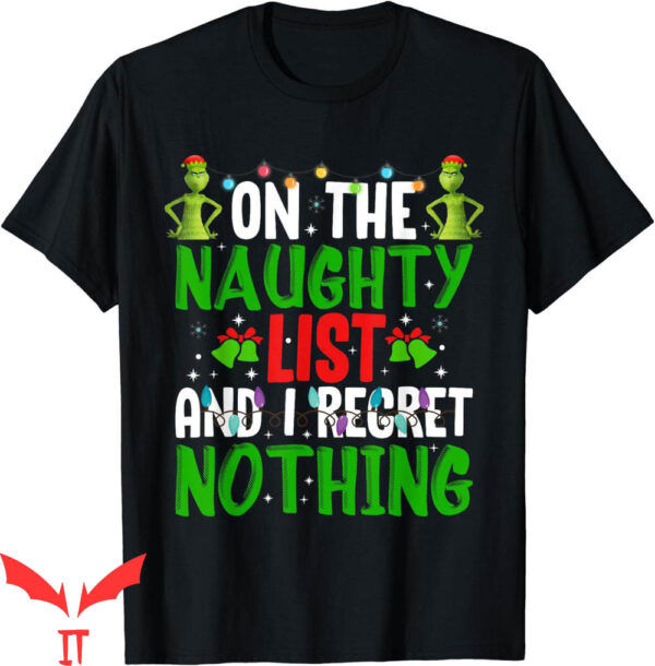 Boys Grinch T-Shirt I’m On The Naughty List And I Regret Not