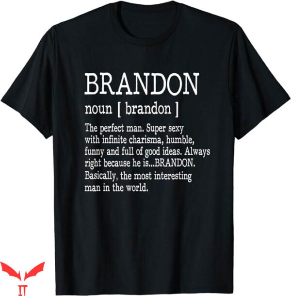 Brandon Marsh T-Shirt First Name Brandon T-Shirt Trending