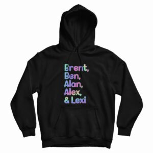 Brent Ben Alan Alex and Lexi Hoodie 1