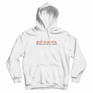 Brown’s Friend The One With The Hot Coach Hoodie For UNISEX