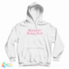 Brunette Being Bad Hoodie For UNISEX
