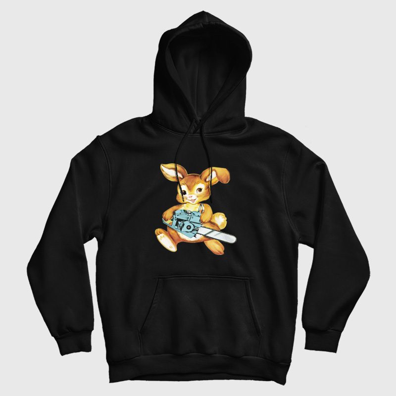 Bunny With A Chainsaw Hoodie Bunny With A Chainsaw Hoodie