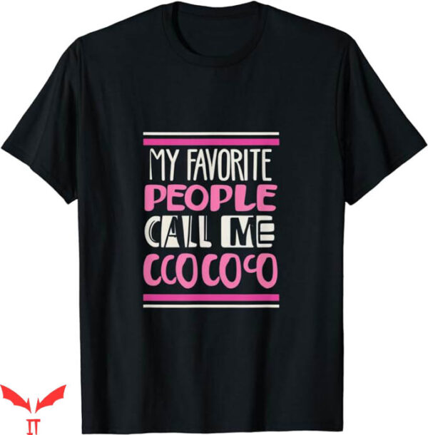 Call Me Coco Champion T-Shirt Cococo Pinky T-Shirt Trending