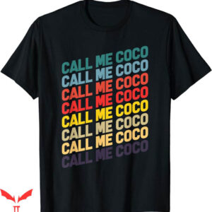 Call Me Coco Champion T-Shirt Grandma Gift T-Shirt Trending