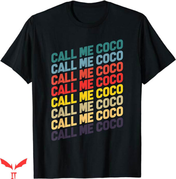 Call Me Coco Champion T-Shirt Grandma Gift T-Shirt Trending