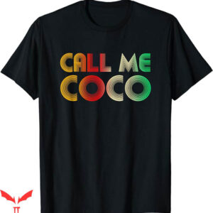 Call Me Coco Champion T-Shirt Retro Call Me Coco Trending