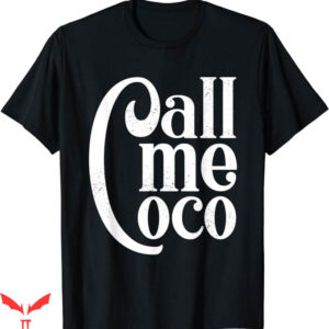 Call Me Coco Champion T-Shirt Spcial Texting TShirt Trending