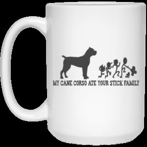 Cane Corso Ate Your Stick Family Mug
