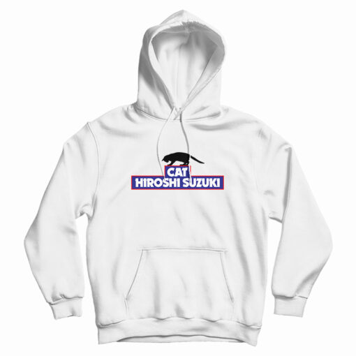 Cat Hiroshi Suzuki Hoodie For UNISEX Cat Hiroshi Suzuki Hoodie For UNISEX