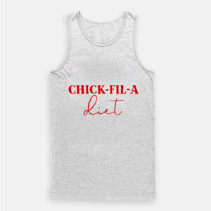 Chick Fil A Diet Tank Top