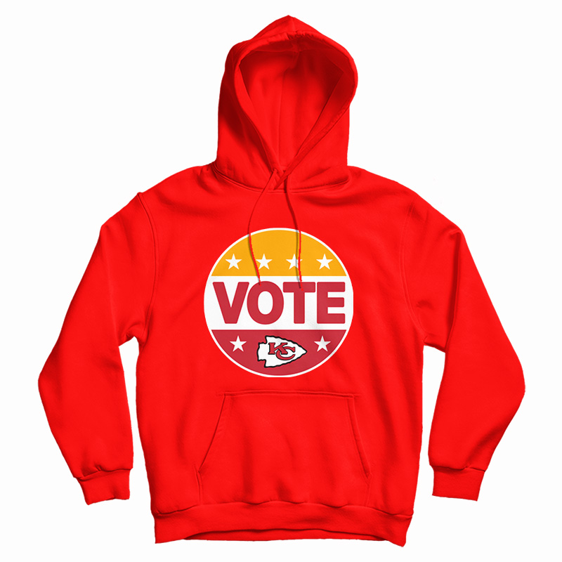 Chiefs Vote Hoodie For UNISEX Chiefs Vote Hoodie For UNISEX