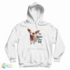 Chihuahua Yo Quiero Taco Bell Hoodie