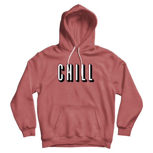 Chill Logo New Red Hoodie Cheap For Man's And Women's Chill Logo New Red Hoodie Cheap For Man's And Women's