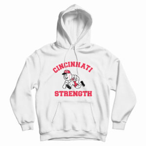 Cincinnati Reds Strength Hoodie For UNISEX