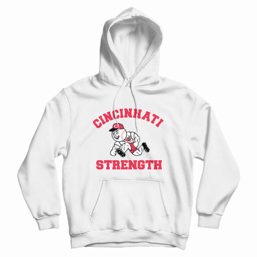 Cincinnati Reds Strength Hoodie For UNISEX Cincinnati Reds Strength Hoodie For UNISEX