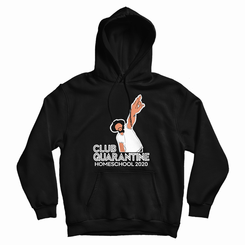 Club Quarantine Homeschool 2020 Hoodie For Men's And Women's Club Quarantine Homeschool 2020 Hoodie For Men's And Women's