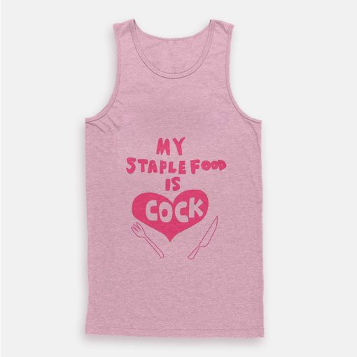 Cock Hentai My Staple Food Is Cock Tank Top Cock Hentai My Staple Food Is Cock Tank Top