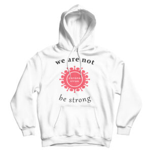 Coronavirus 2020 China Virus Hoodie For Men’s And Women’s