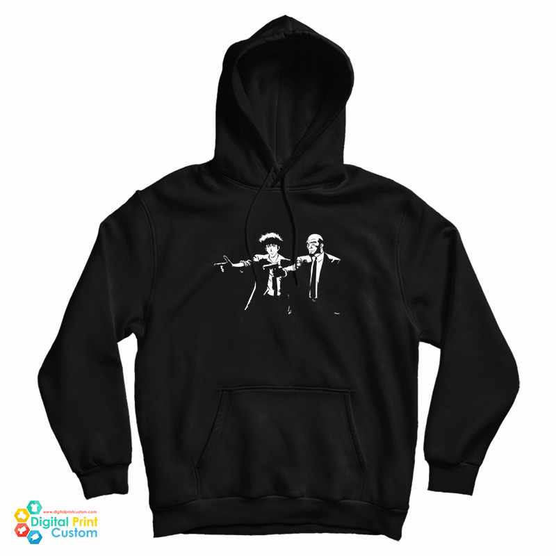 Cowboy Bebop x Pulp Fiction Hoodie For UNISEX Cowboy Bebop x Pulp Fiction Hoodie For UNISEX
