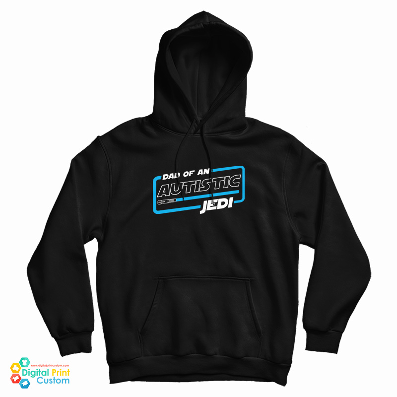 Dad Of An Autistic Jedi Hood Dad Of An Autistic Jedi Hood