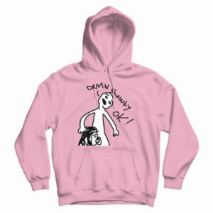 Damn Shawty Ok Hoodie For UNISEX