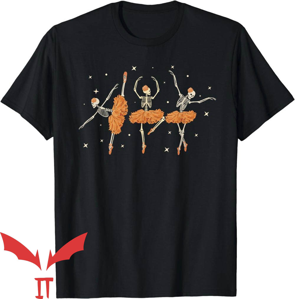 Dancing Skeleton T-Shirt Ballerina Ballet Dance Dancing Skeleton T-Shirt Ballerina Ballet Dance