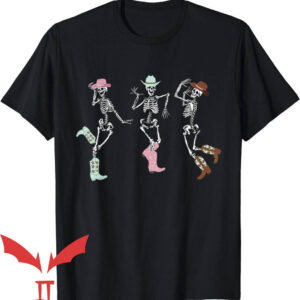 Dancing Skeleton T-Shirt Boot Scootin Skeleton Dancing