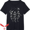 Dancing Skeleton T-Shirt Skeleton Dancing Under The Moon
