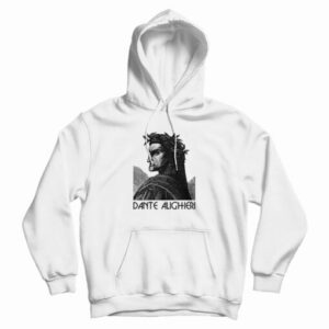 Dante Alighieri Hoodie For UNISEX