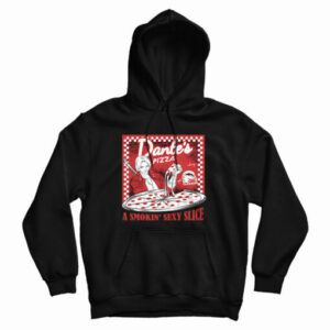 Dante’s Pizza Hoodie For