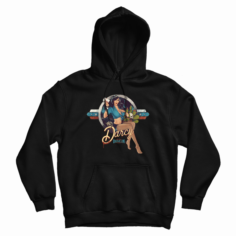 Darcy The Last Drive Hoodie For Darcy The Last Drive Hoodie For