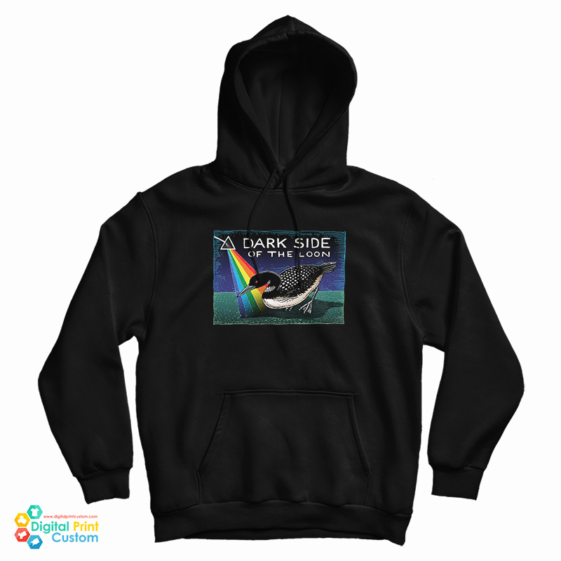 Dark Side Of The Loon Hoodue Dark Side Of The Loon Hoodue